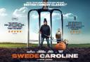 Swede Caroline will be shown in UK cinemas later this month.