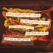 Mel's poem entitled 'A Kiss Goodbye' which will be displayed as textile art at the exhibition.