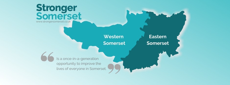 Stronger Somerset believes there should be two councils under new arrangements