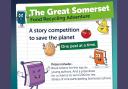 The contest invites Somerset children aged four to 11 to write a short story on the theme 'The Great Somerset Food Recycling Adventure'