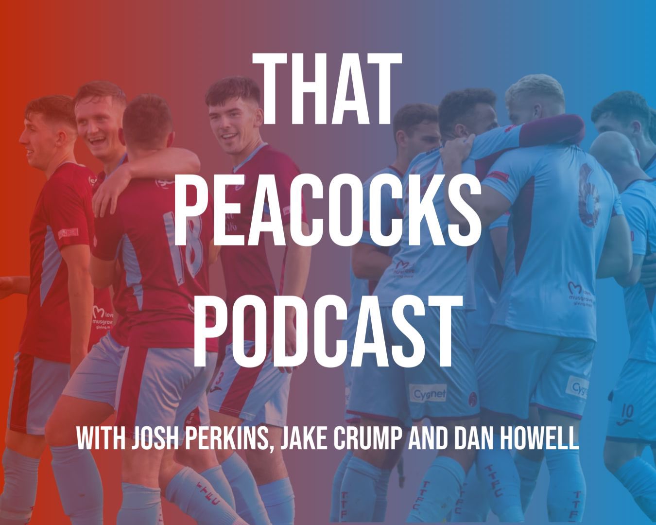 Taunton Town launch That Peacocks Podcast | Somerset County Gazette - Vimarsana News